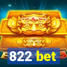 822 bet